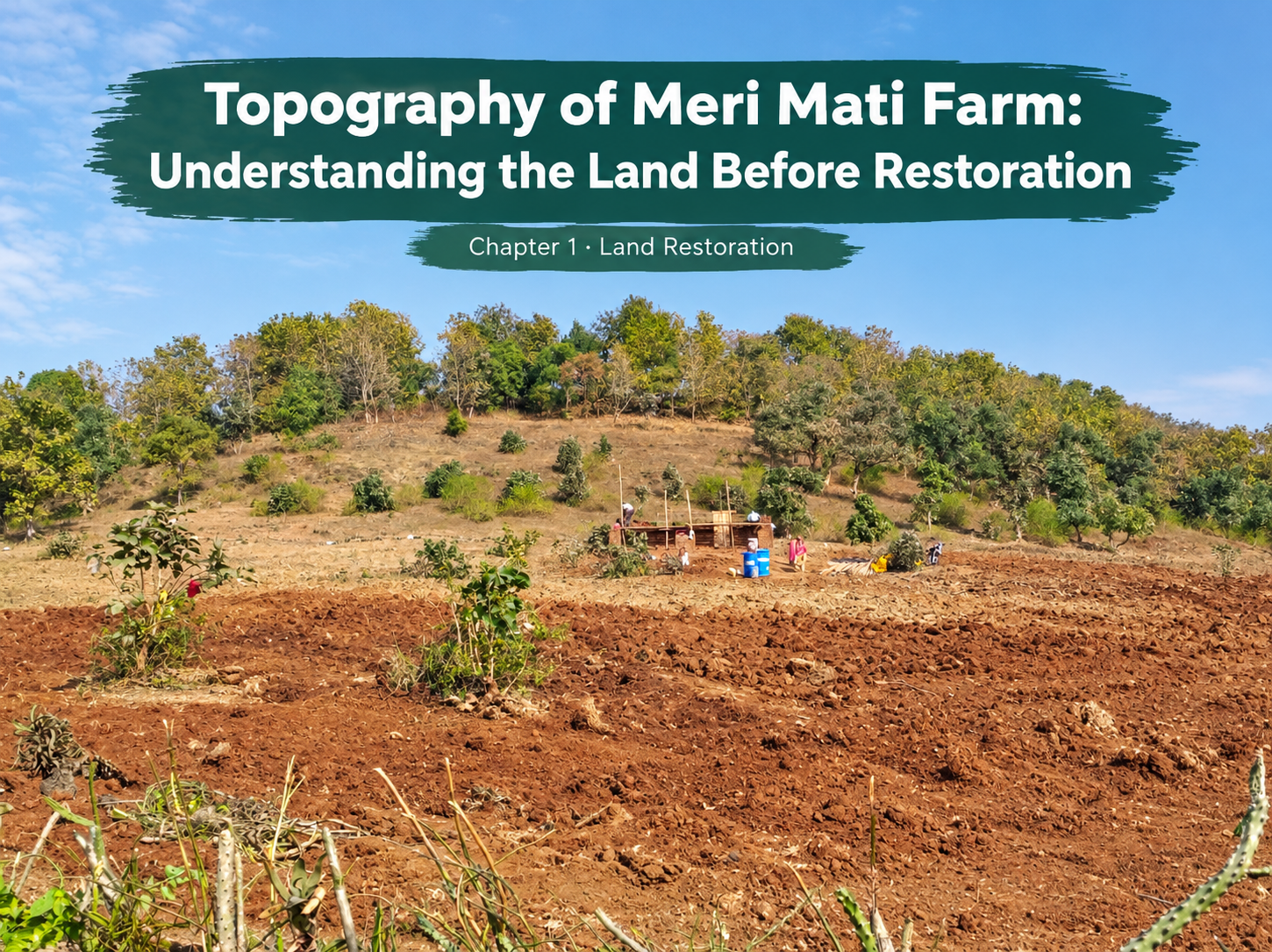 Topography of Meri Mati Farm showing rocky terrain and surrounding hills